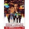 Kicking and Screaming