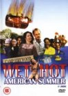Wet Hot American Summer